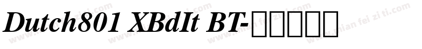 Dutch801 XBdIt BT字体转换
